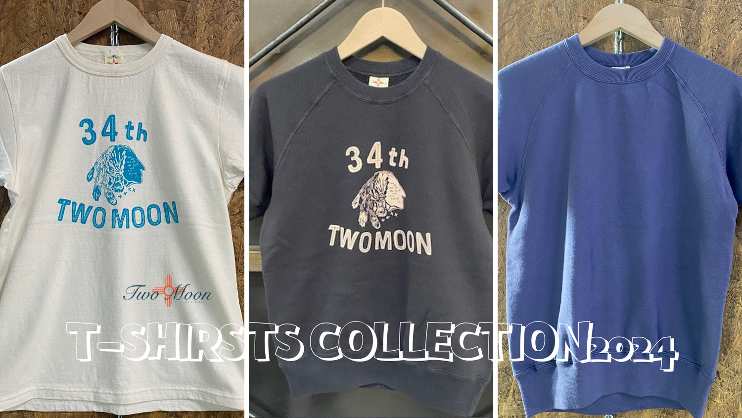 TWO MOON/トゥームーン T-shirts Collection 2024SS